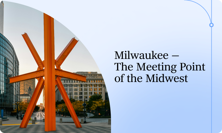 The Meeting Point of the Midwest – Milwaukee