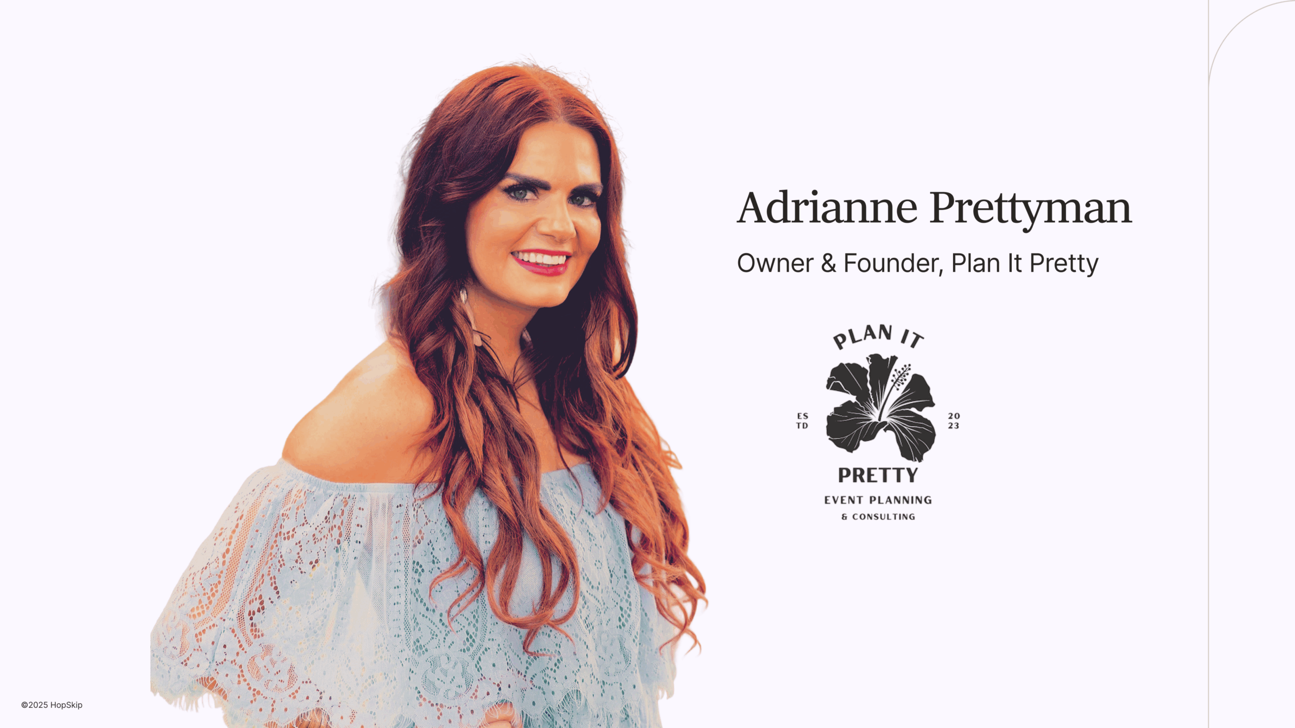 Portrait of Adrianne Prettyman, founder of Plan It Pretty, smiling in an off-shoulder blue lace top next to her company’s hibiscus logo and title text on a light background.